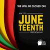 Juneteenth closed IG